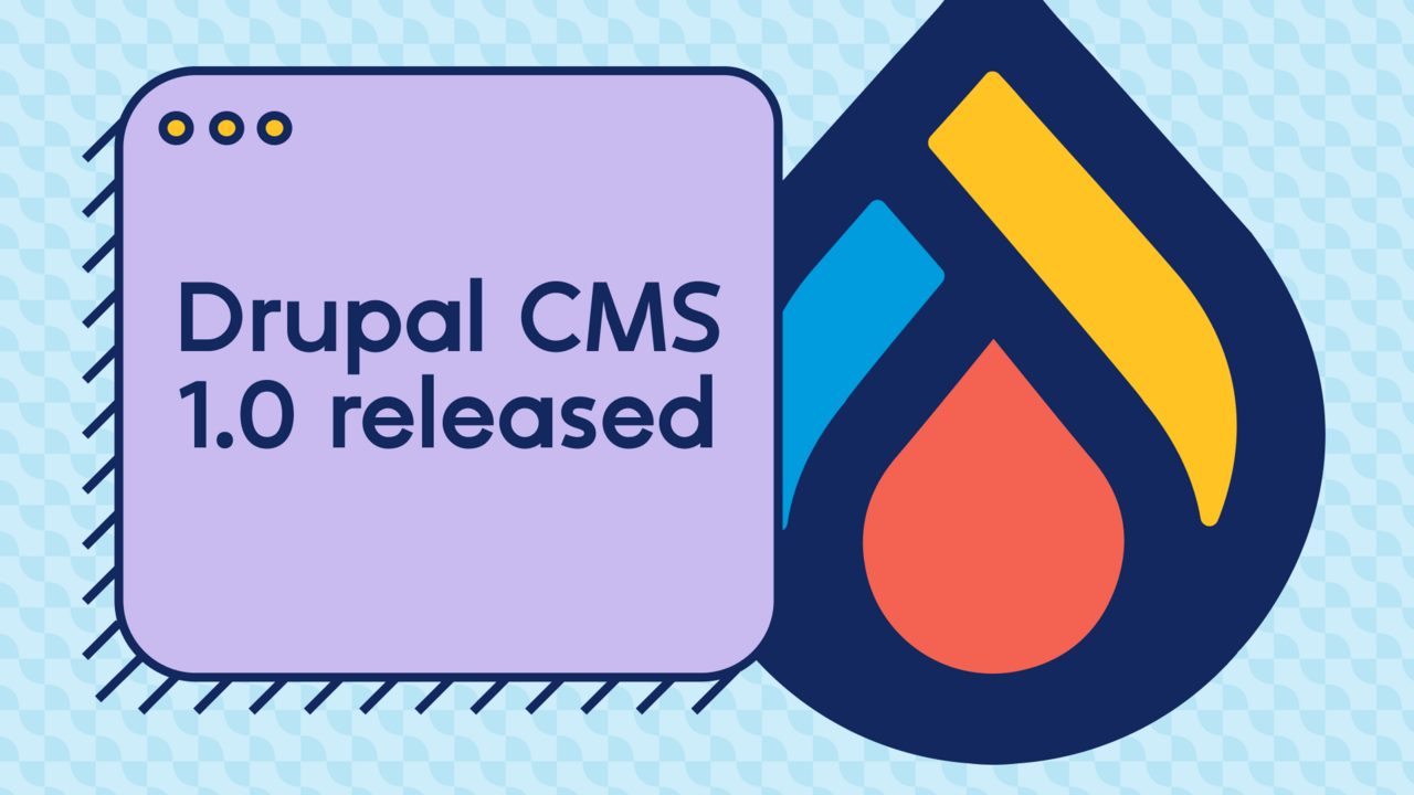Graphic with the text "Drupal CMS 1.0 released" next to the Drupal logo in bold colors.