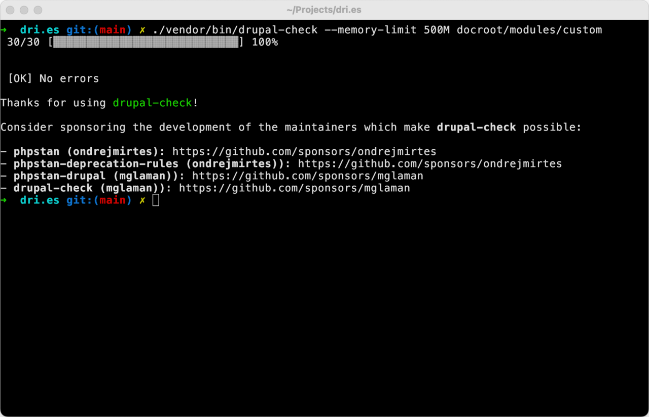 Terminal output showing successful run of Drupal Check with no errors.