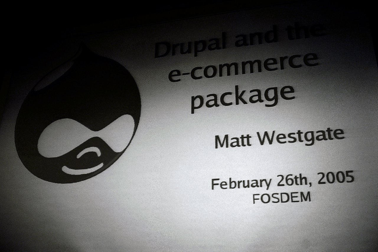 Presentation slide titled "Drupal and the e-commerce package" by Matt Westgate, dated February 26th, 2005, at FOSDEM.