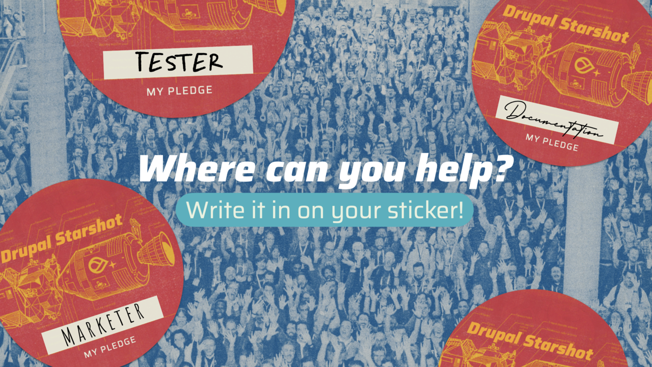 Drupal Starshot pledge stickers with example pledges like "Tester", "Marketer", and "Documentation".