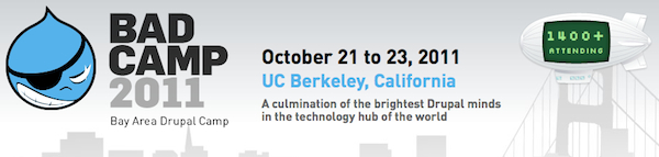 Banner for BADCamp 2011, a Drupal event at UC Berkeley, California, from October 21-23, with 1400+ attendees.