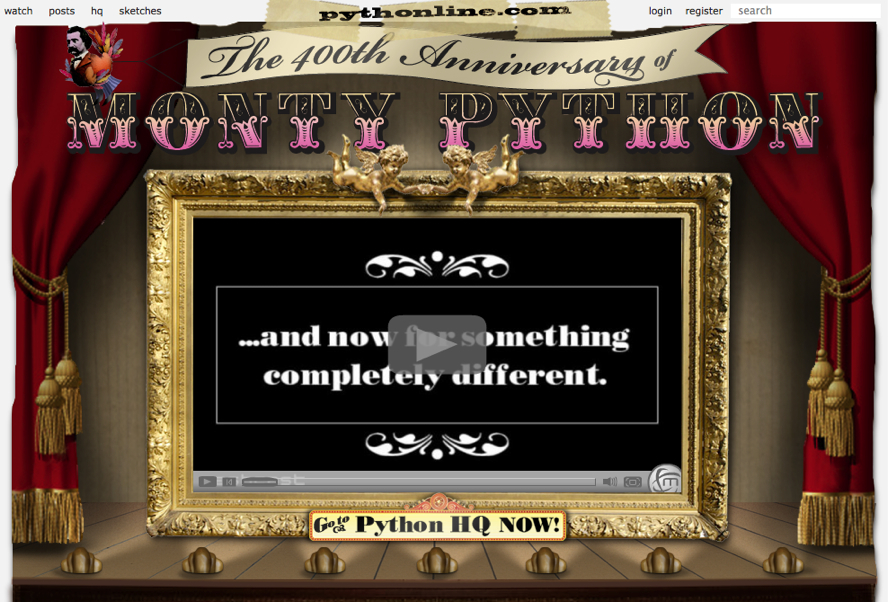 A decorative webpage celebrating Monty Python's 40th anniversary, featuring a framed video with the phrase "and now for something completely different.